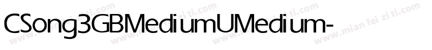 CSong3GB Medium U Medium字体转换